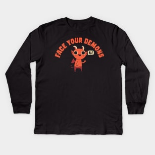 Face Your Demons Kids Long Sleeve T-Shirt